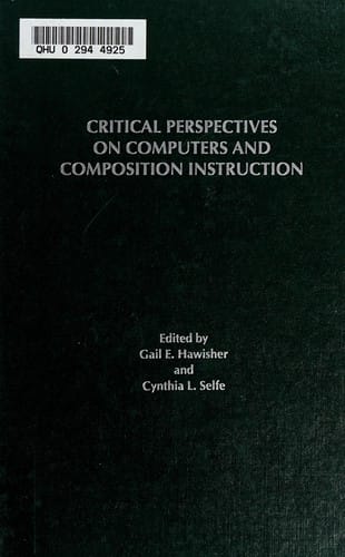 Critical perspectives on computers and composition instruction