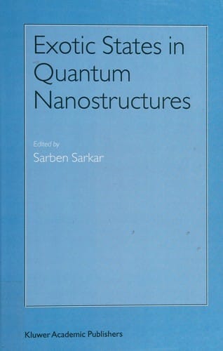 Exotic states in quantum nanostructures