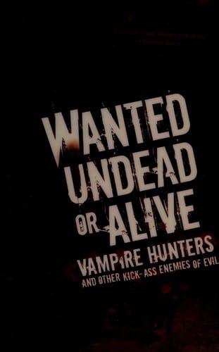 Wanted undead or alive
