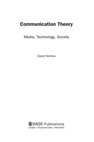 COMMUNICATION THEORY: MEDIA, TECHNOLOGY AND SOCIETY