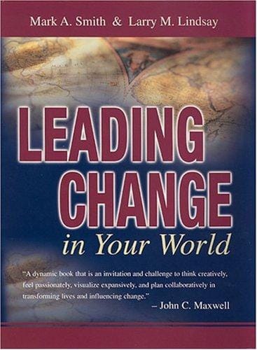 Leading change in your world