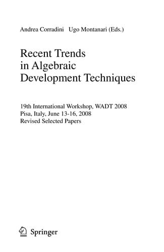 Recent Trends in Algebraic Development Techniques