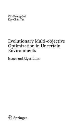 Evolutionary multi-objective optimization in uncertain environments