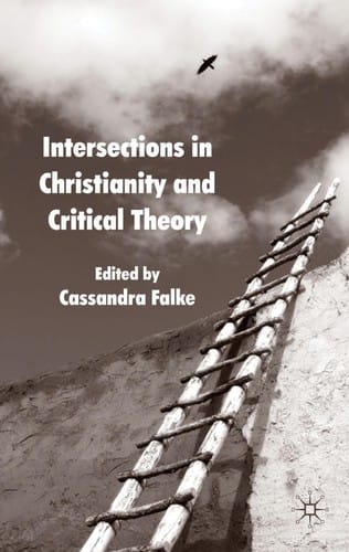 Intersections in Christianity and critical theory