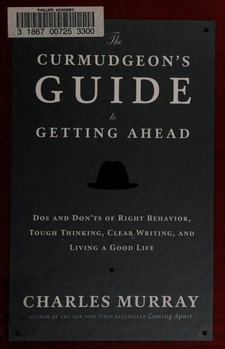 The curmudgeon's guide to getting ahead