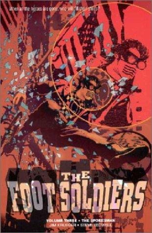 The Spokesman (Foot Soldiers, Book 3)