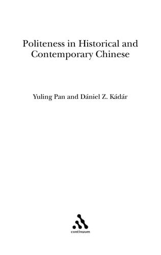 Politeness in historical and contemporary Chinese