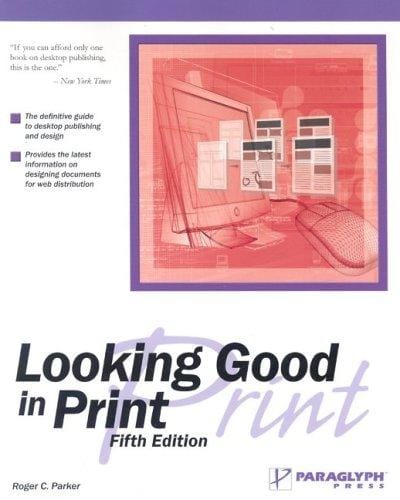 Looking Good in Print
