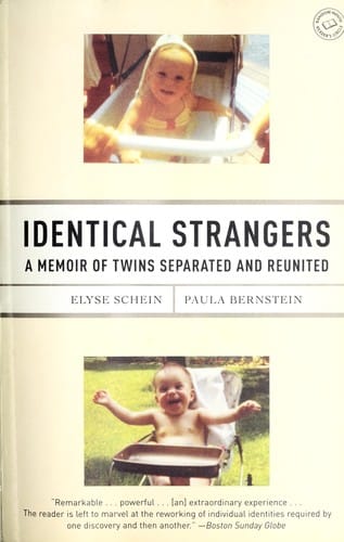 Identical strangers