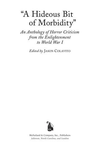 "A hideous bit of morbidity"