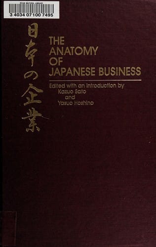The Anatomy of Japanese business