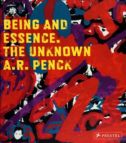 Being and essence, the unknown A.R. Penck
