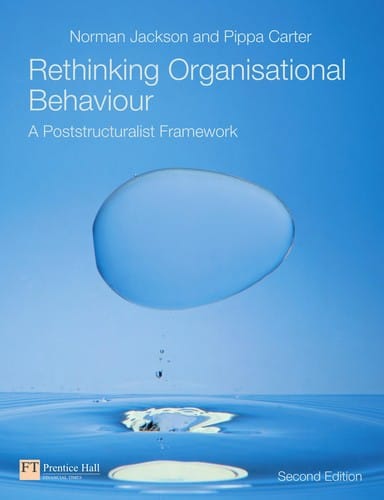 Rethinking organisational behavior
