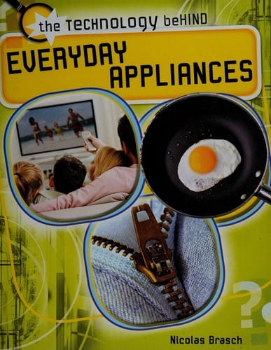 Everyday appliances