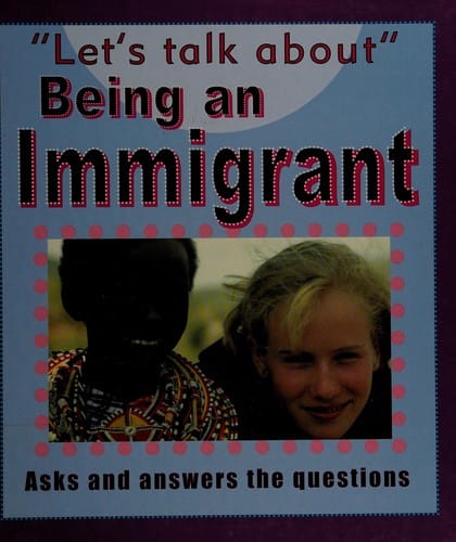 Being an immigrant