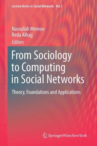 From sociology to computing in social networks