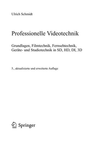 Professionelle Videotechnik