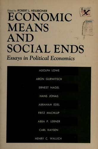 Economic means and Social ends