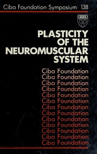 Plasticity of the neuromuscular system. --