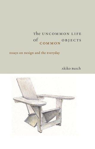 The uncommon life of common objects