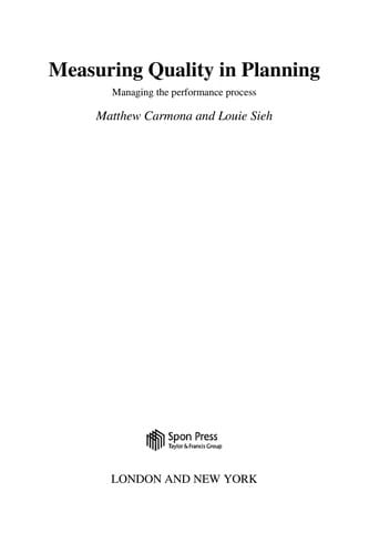MEASURING QUALITY IN PLANNING: MANAGING THE PERFORMANCE PROCESS
