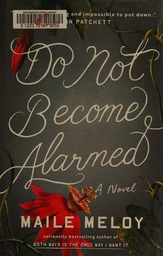 Do not become alarmed