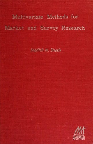 Multivariate methods for market and survey research