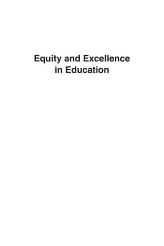 Equity and excellence in education