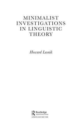 MINIMALIST INVESTIGATIONS IN LINGUISTIC THEORY
