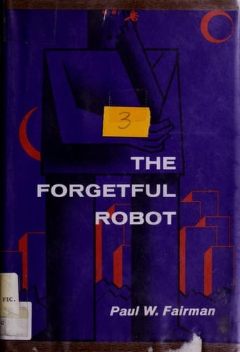 The forgetful robot