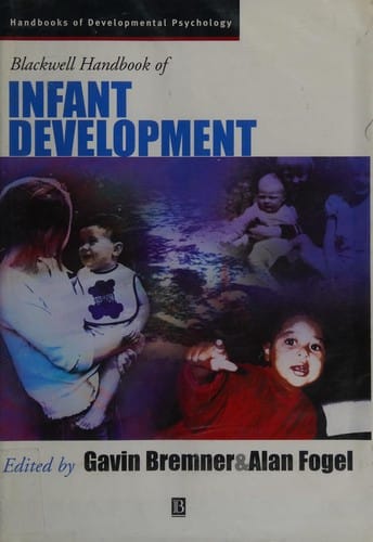 Blackwell handbook of infant development