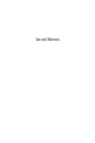 SEX AND MANNERS: FEMALE EMANCIPATION IN THE WEST, 1890-2000
