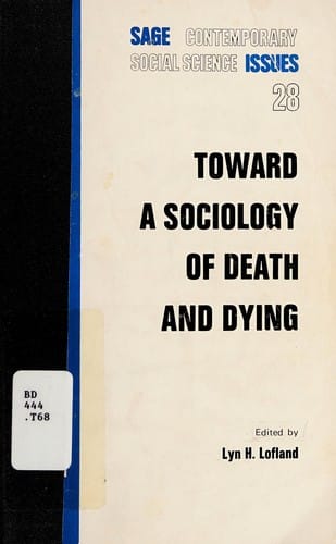 Toward a sociology of death and dying