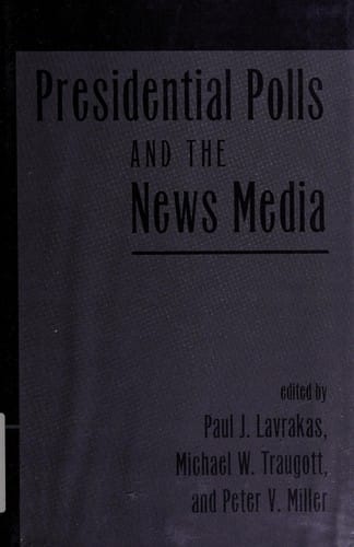 Presidential polls and the news media