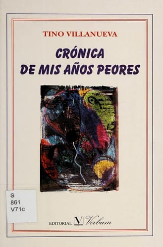 Crónica de mis años peores