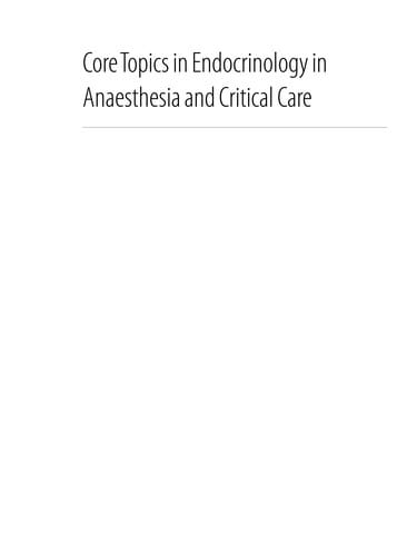 Core topics in endocrinology in anaesthesia and critical care
