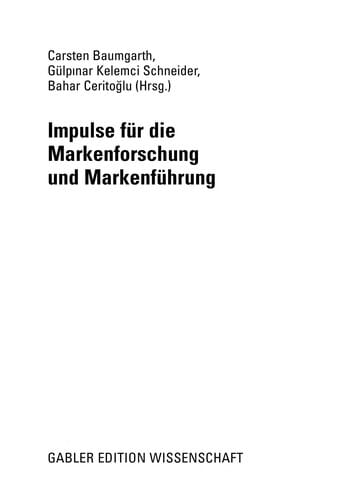 Impulse fu r die Markenforschung und Markenfu hrung