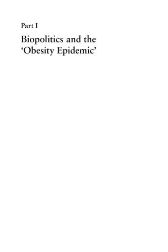 Biopolitics and the 'obesity epidemic'