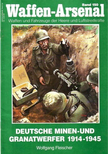 Deutsche Minen- und Granatwerfer 1914-1945