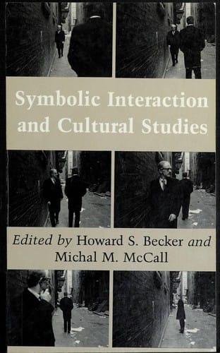 Symbolic interaction and cultural studies