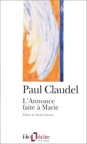 Annonce Faite a Marie, L'