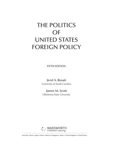The politics of United States foreign policy