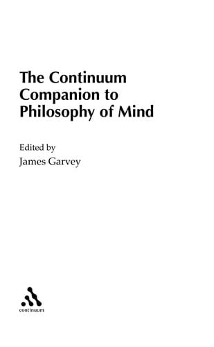 The Continuum companion to philosophy of mind