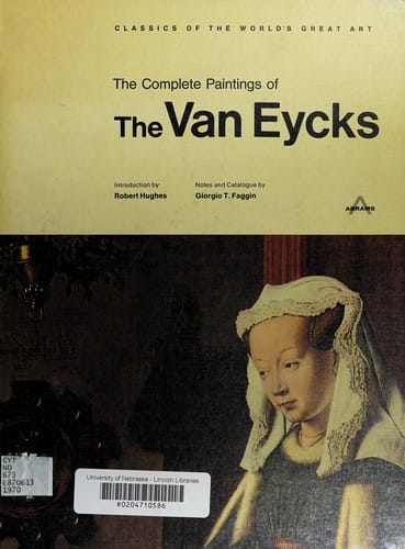 The complete paintings of the Van Eycks