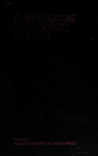 Class structure & social mobility in Poland