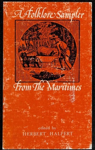 A Folklore sampler from the Maritimes