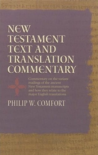 New Testament text and translation commentary