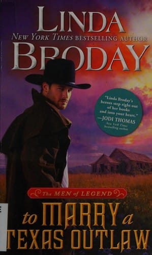 To marry a Texas outlaw