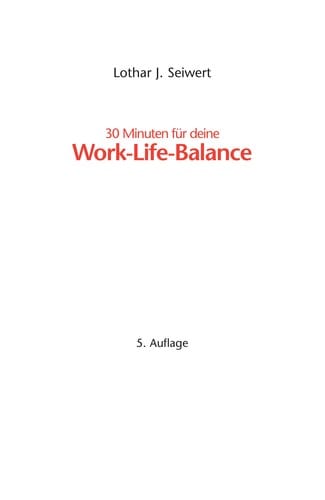30 Minuten fu r Work-Life-Balance