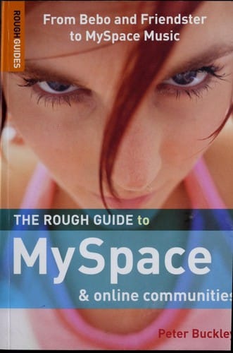 The rough guide to MySpace